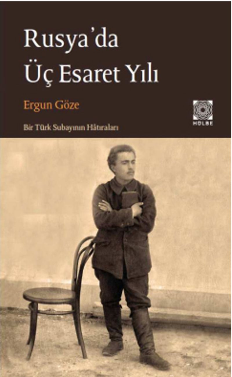 Rusya da Üç Esaret Yılı