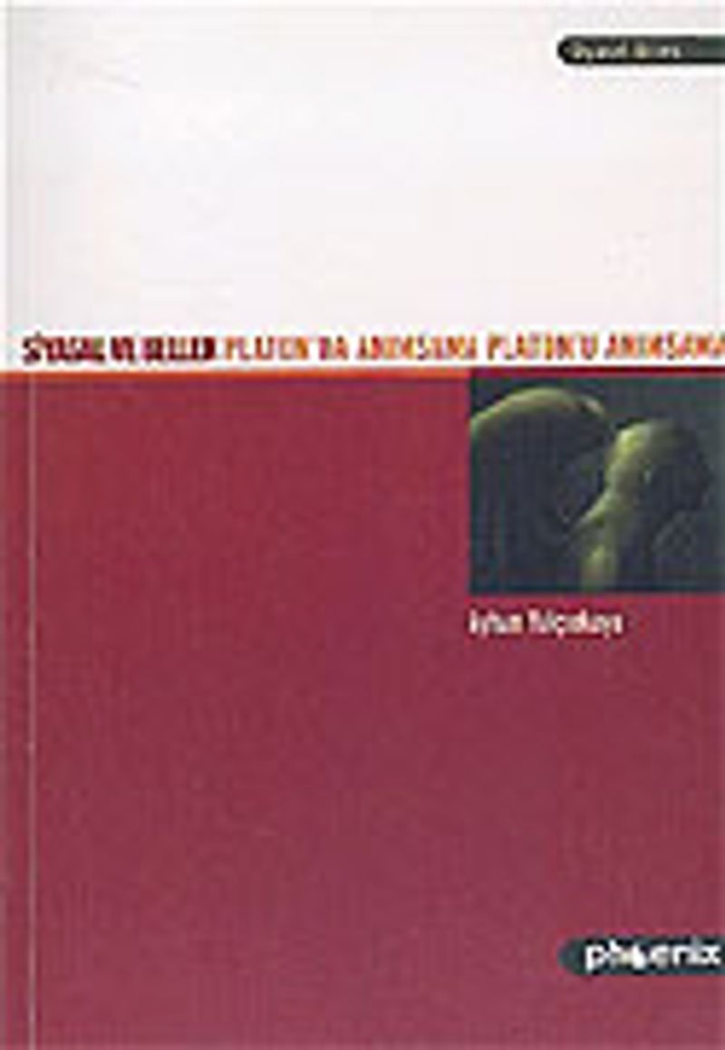 Siyasal ve Bellek Platon da Anımsama Platon u Anımsama