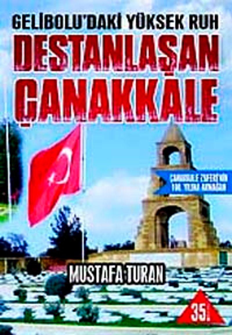 Destanlaşan Çanakkale