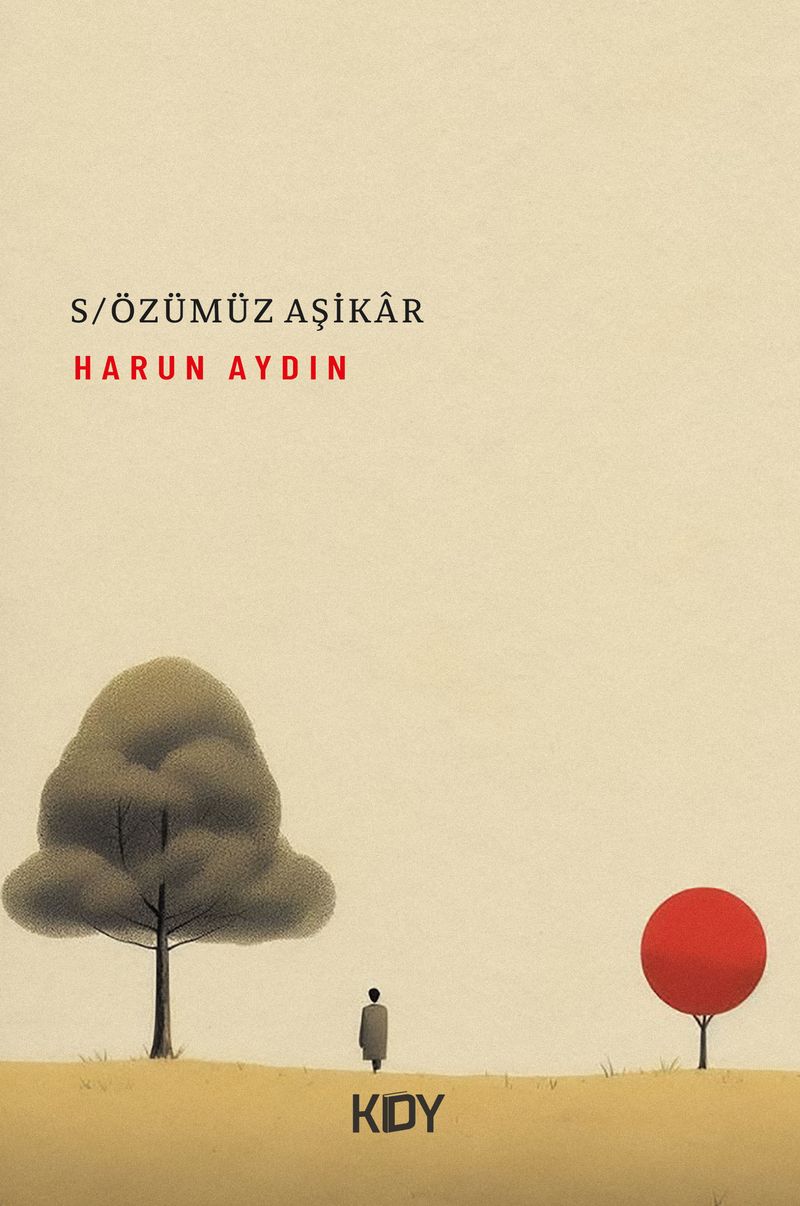 S özümüz Aşikar