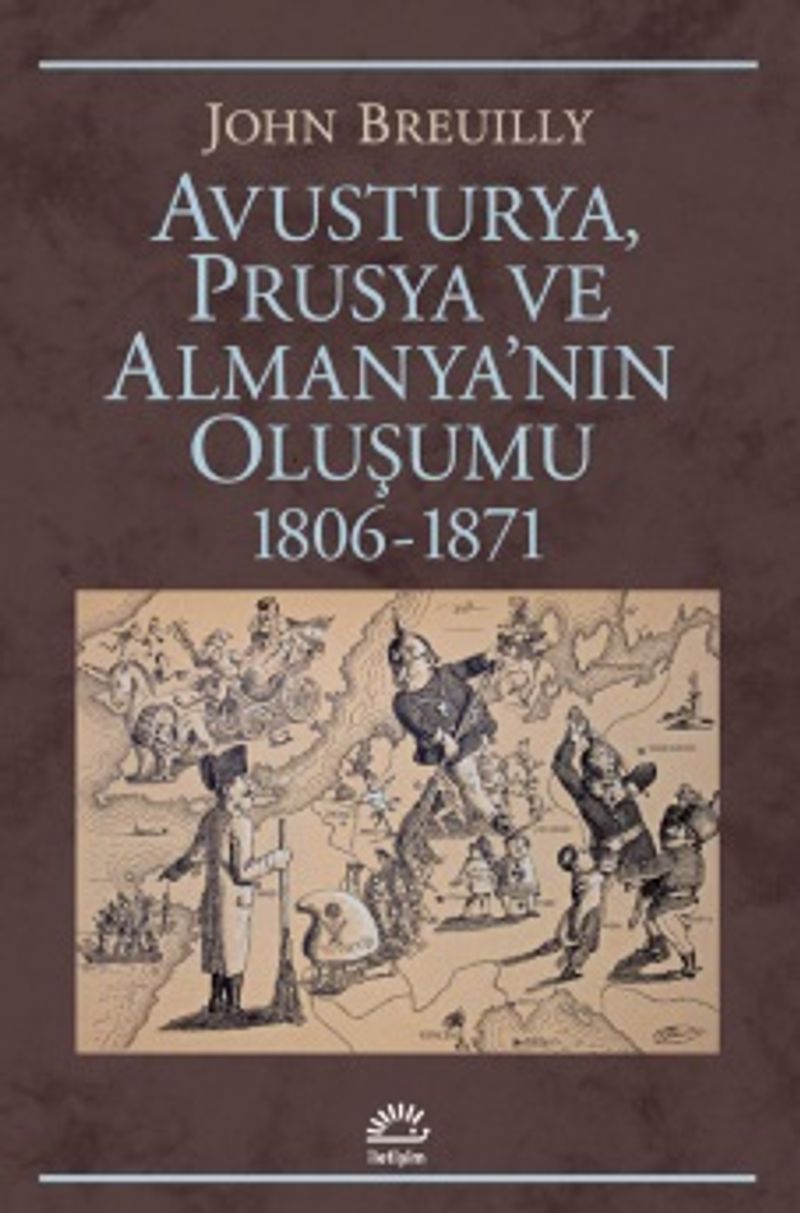 Avusturya Prusya ve Almanya nın Oluşumu 1806 1871