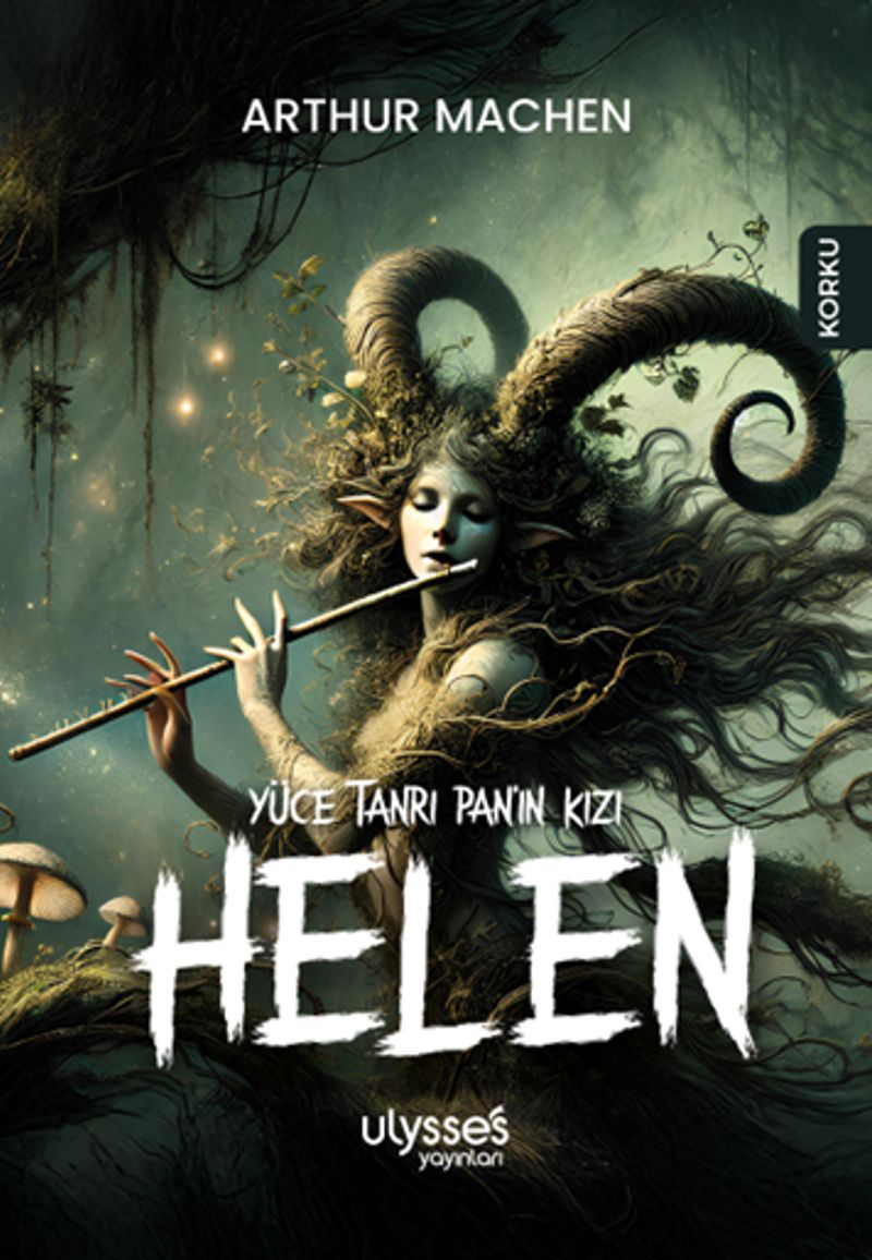Yüce Tanrı Pan ın Kızı Helen