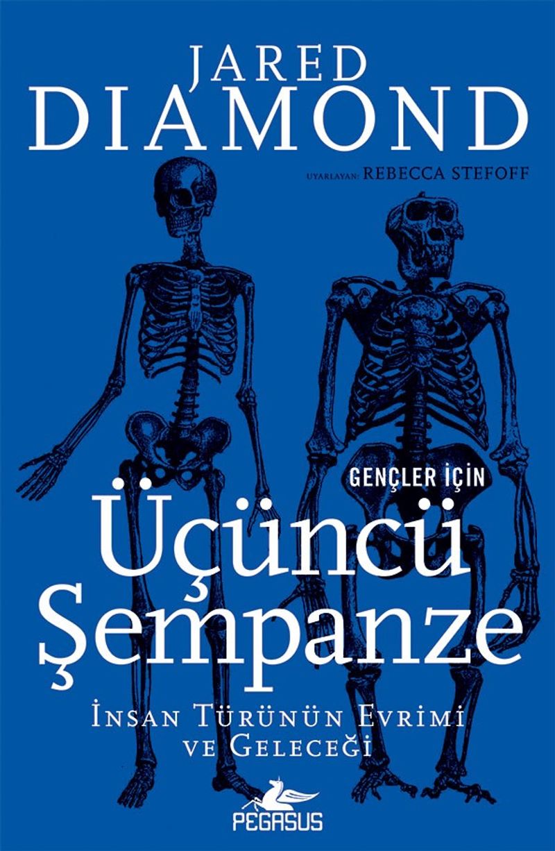 Üçüncü Şempanze İnsan Türünün Evrimi ve Geleceği