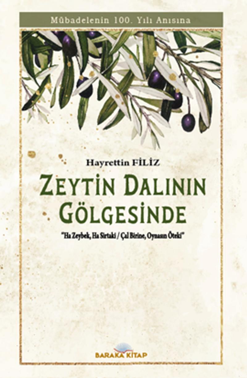 Zeytin Dalının Gölgesinde