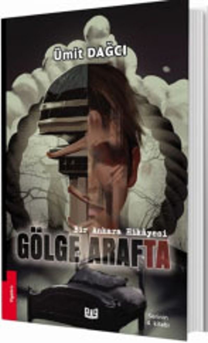 Bir Ankara Hikayesi Gölge Arafta