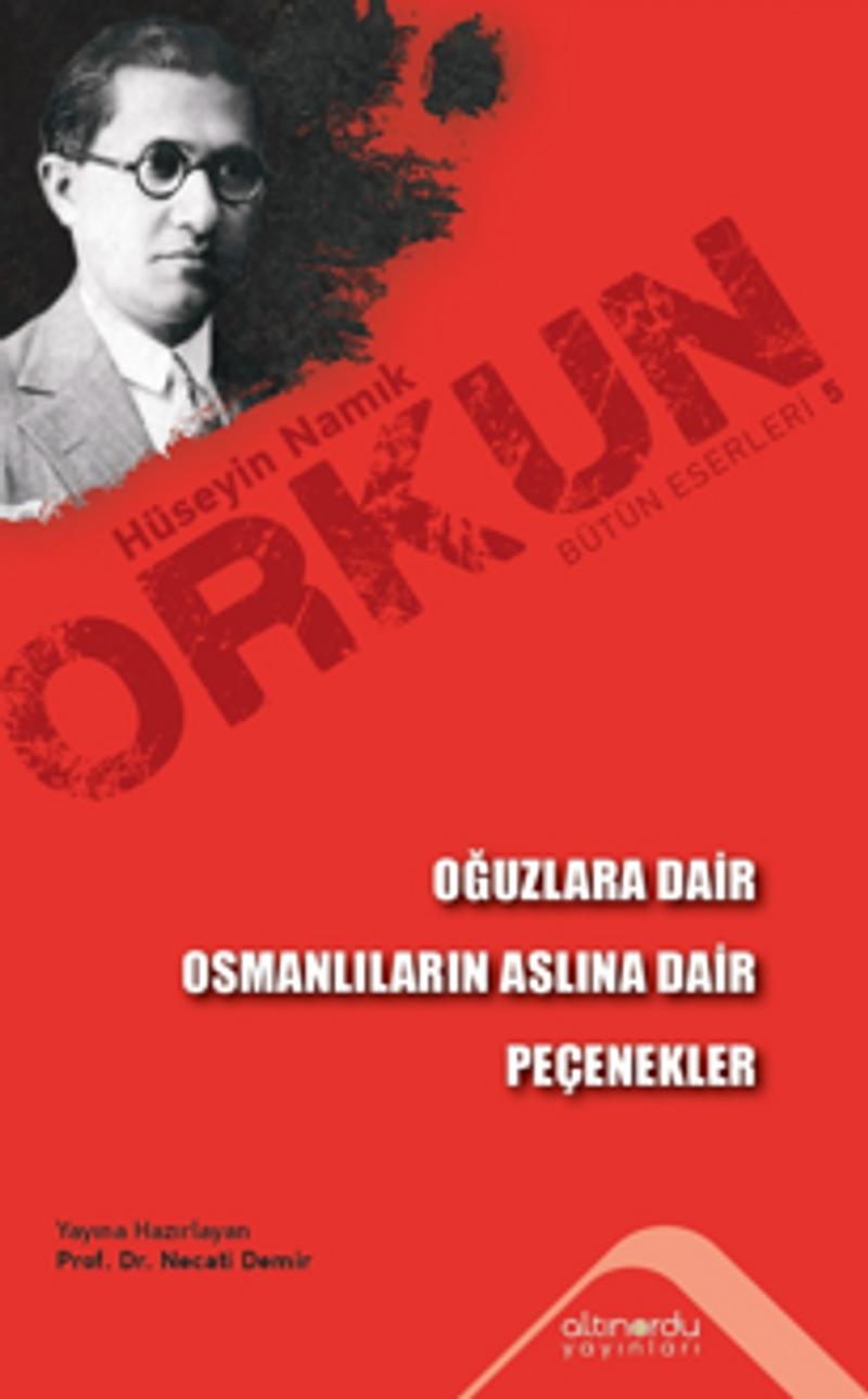 Oğuzlara Dair Osmanlıların Aslına Dair Peçenekler