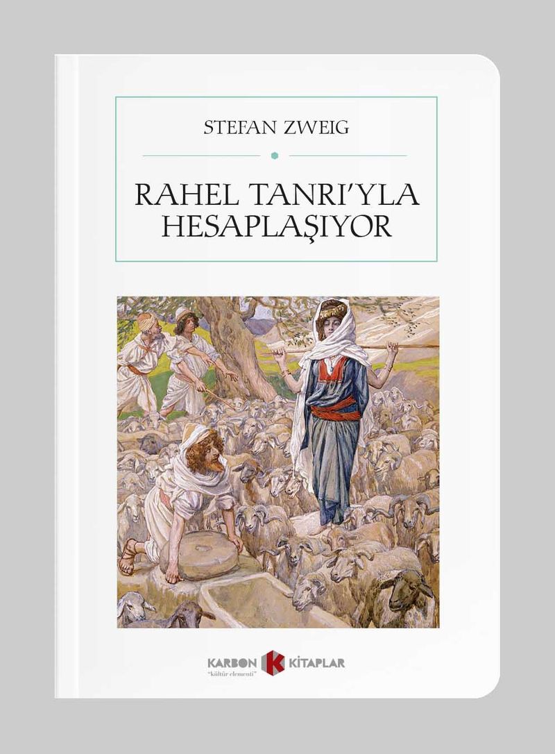 Rahel Tanrı yla Hesaplaşıyor