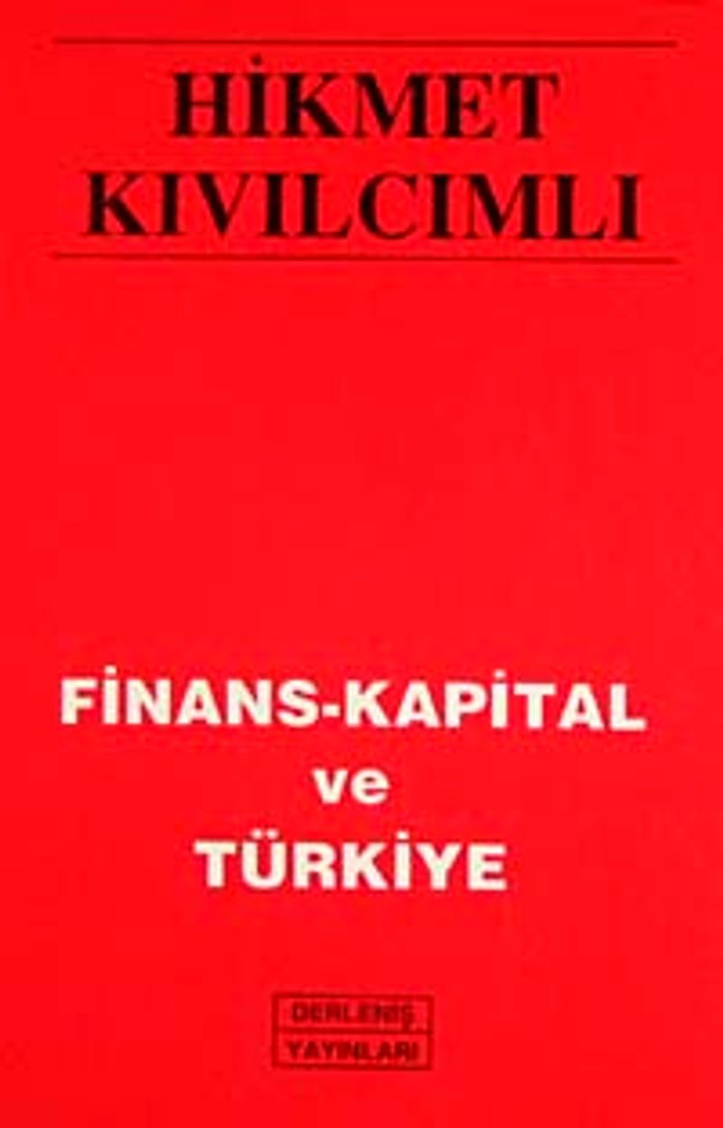 Finans Kapital ve Türkiye