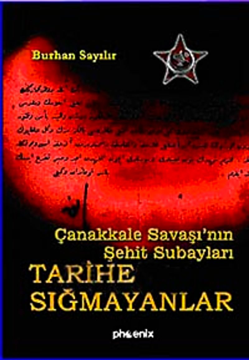 Tarihe Sığmayanlar