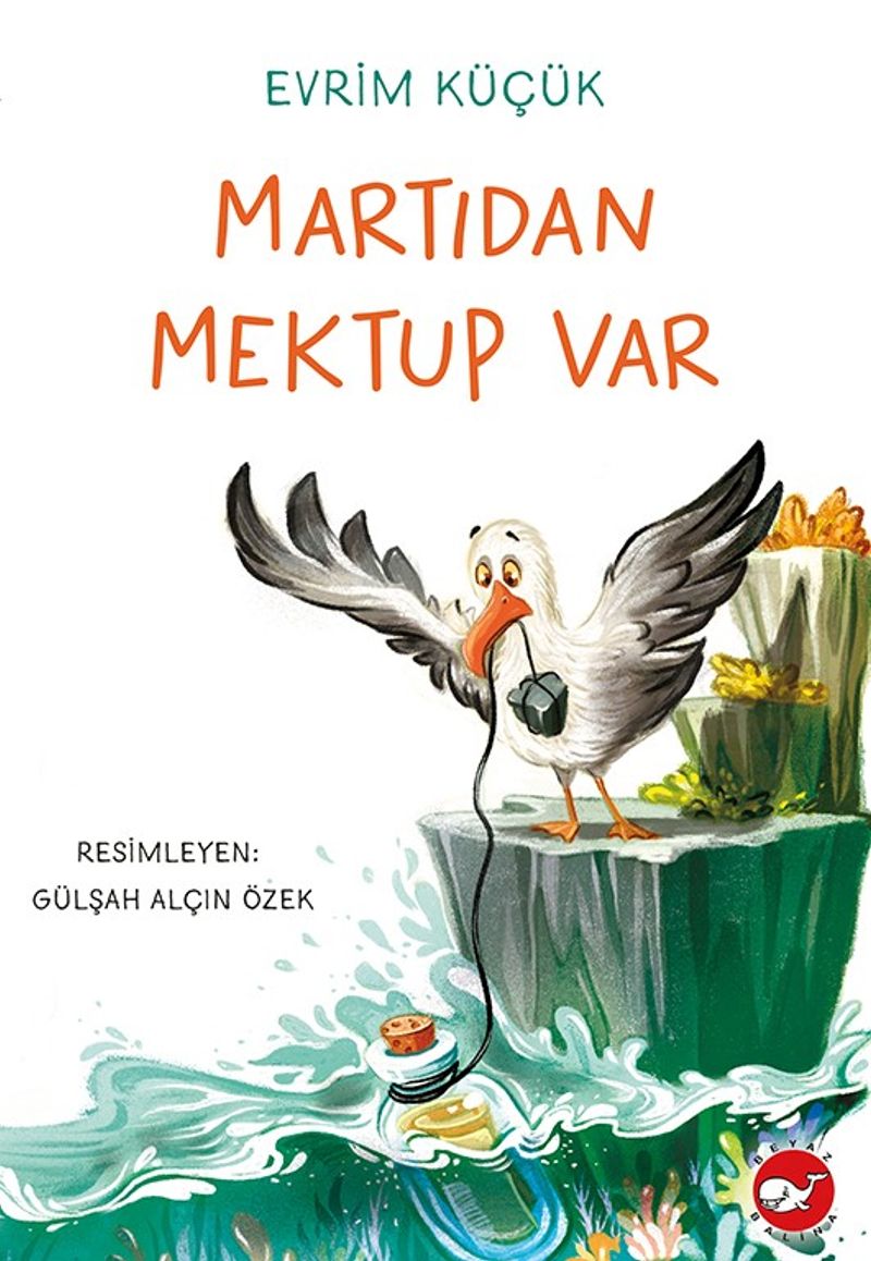 MARTIDAN MEKTUP VAR BEYAZ BALİNA