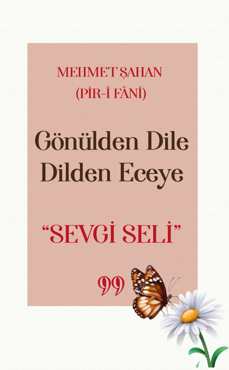Gönülden Dile Dilden Günceye Kıssalar