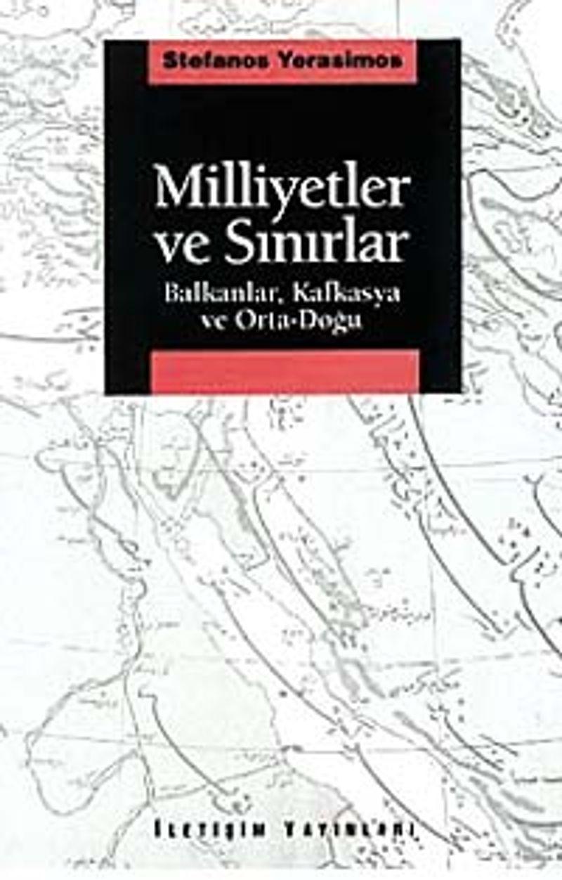 Milliyetler ve Sınırlar