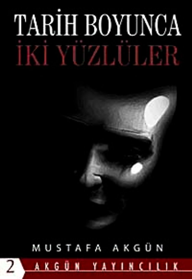 Tarih Boyunca İkiyüzlüler