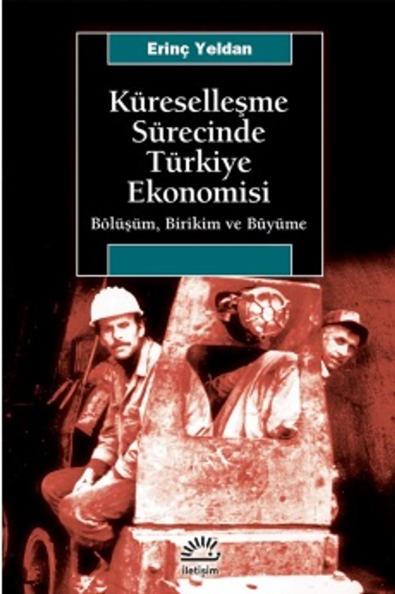 Küreselleşme Sürecinde Türkiye Ekonomisi