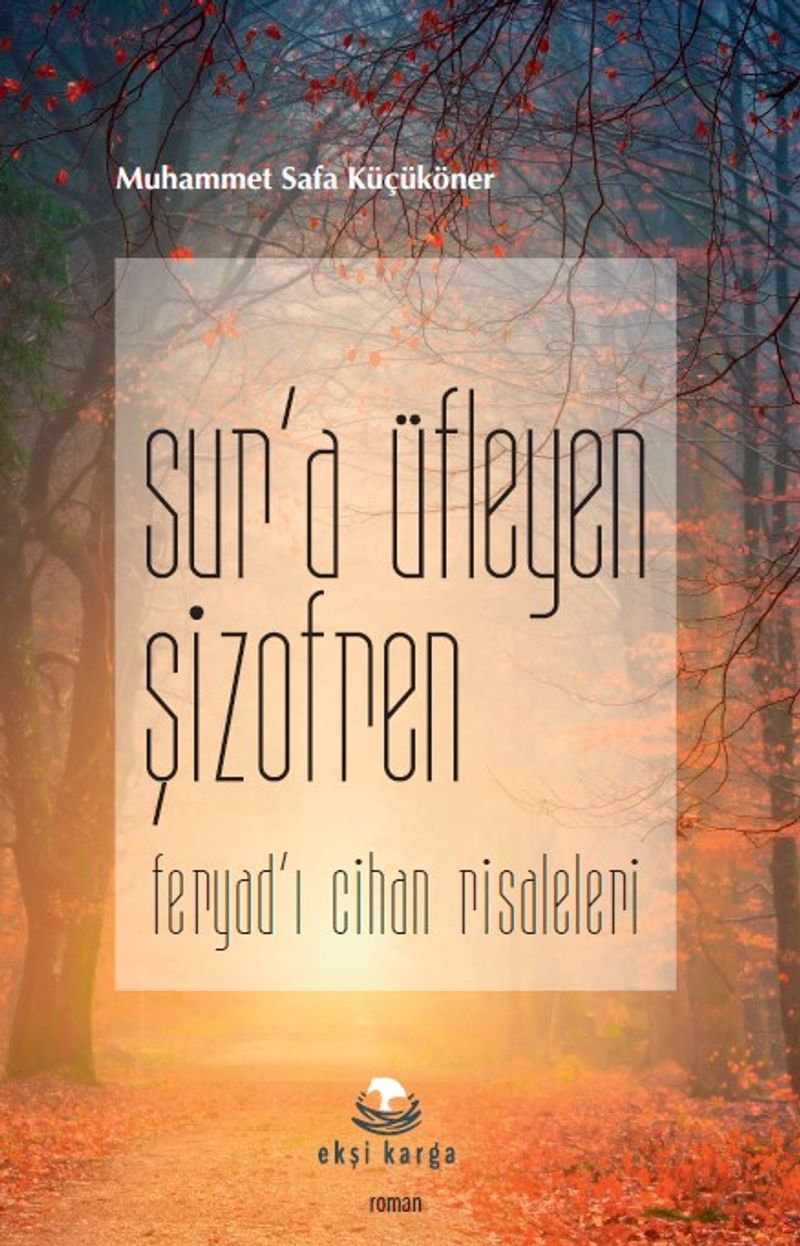 Sur a Üfleyen Şizofren