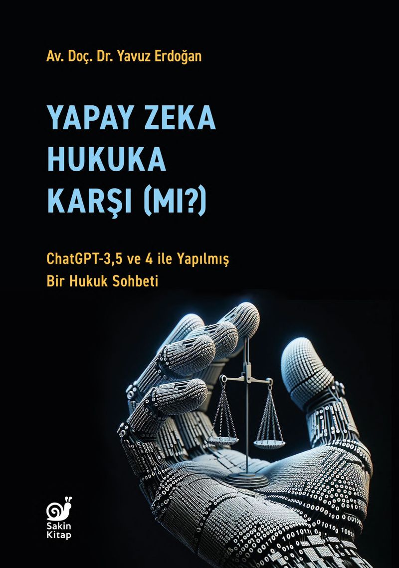 Yapay Zeka Hukaka Karşı Mı