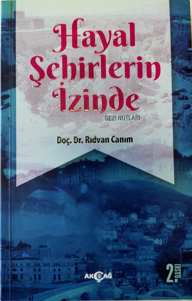 Hayal Şehirlerin İzinde