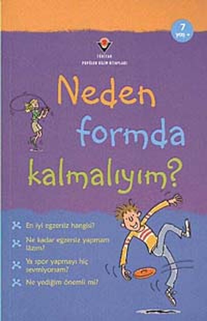 Neden Formda Kalmalıyım