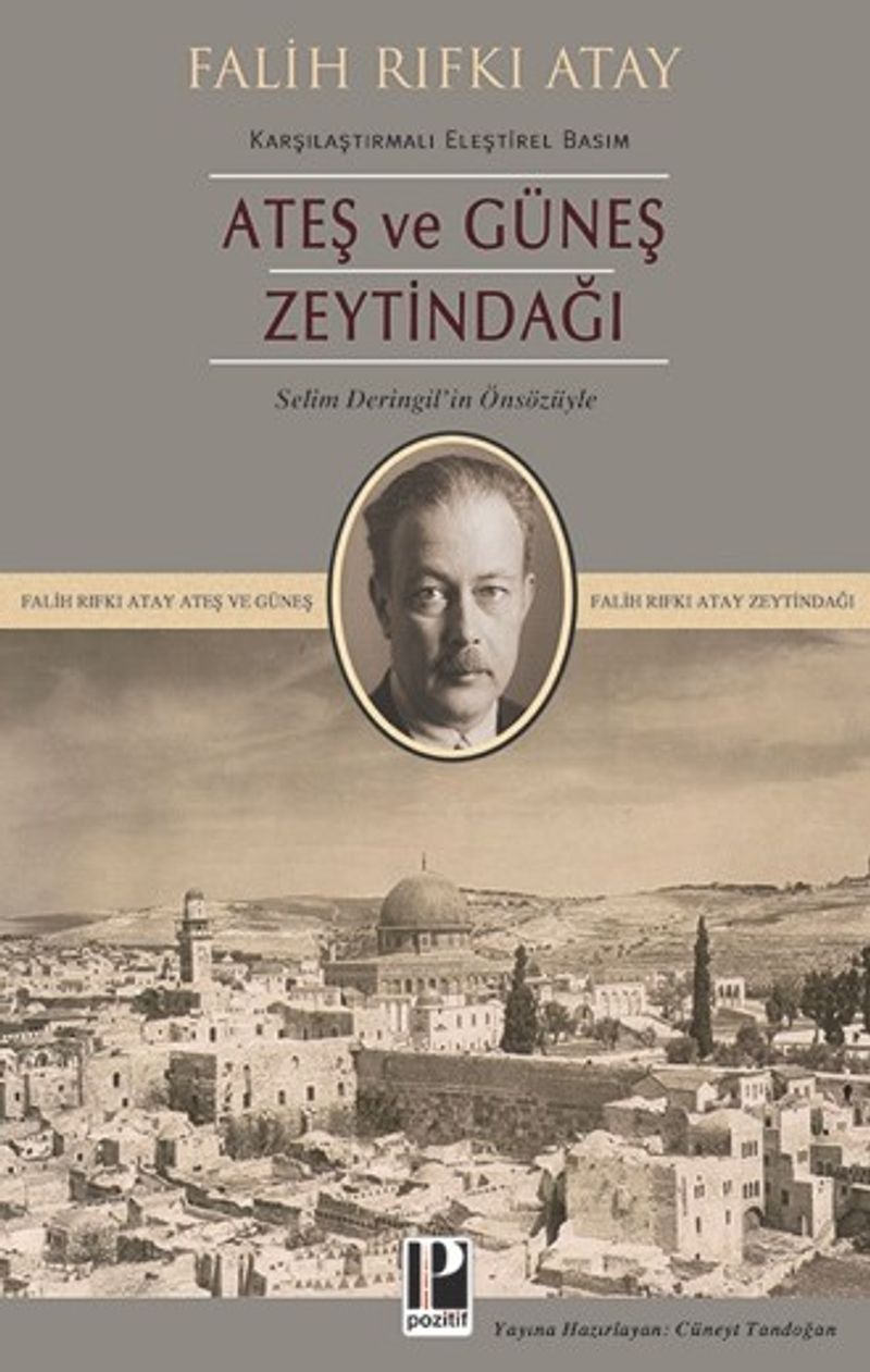 Zeytindağı Ateş ve Güneş Karşılaştırmalı Eleştirel Basım
