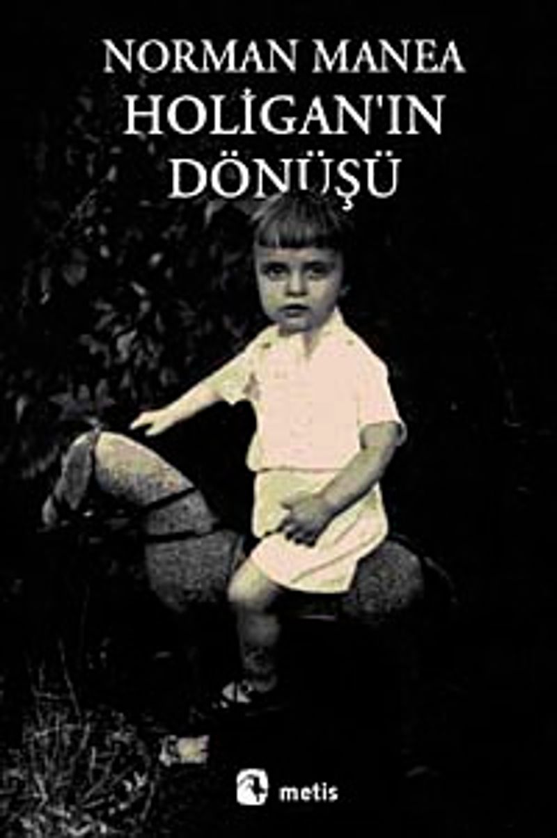 Holigan ın Dönüşü