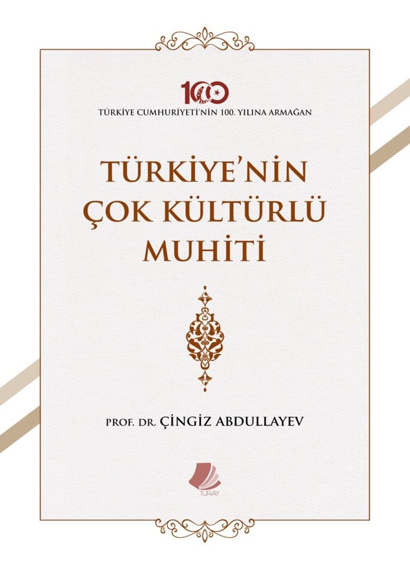 Türkiye nin Çok Kültürlü Muhiti
