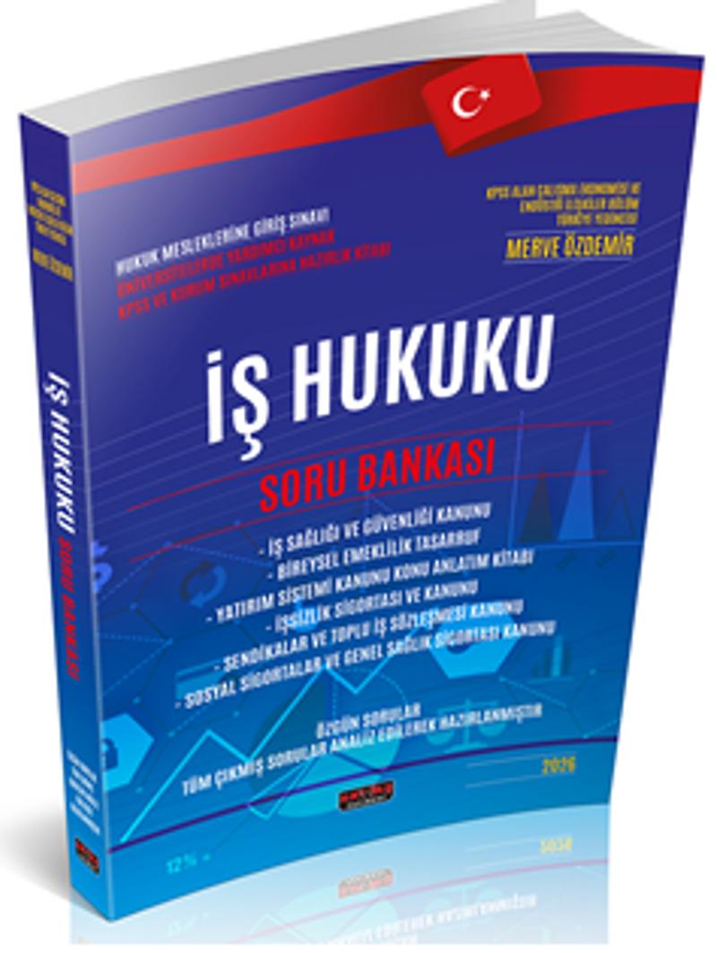 2026 İş Hukuku Soru Bankası