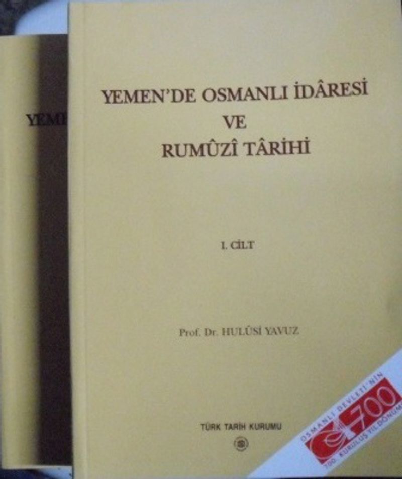 Yemen de Osmanlı İdaresi ve Rumuzi Tarihi 1 Cilt