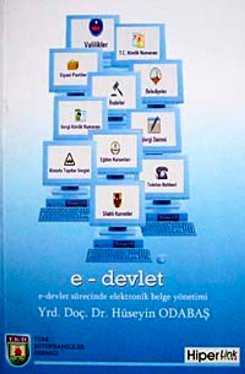 E Devlet Sürecinde Elektronik Belge Yönetimi