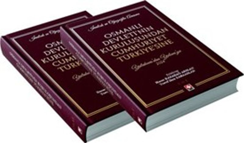 İnalcık ve Oğuzoğlu Anısına Osmanlı Devleti nin Kuruluşundan Cumhuriyet Türkiye sine Yalakova dan Yalova ya 2024
