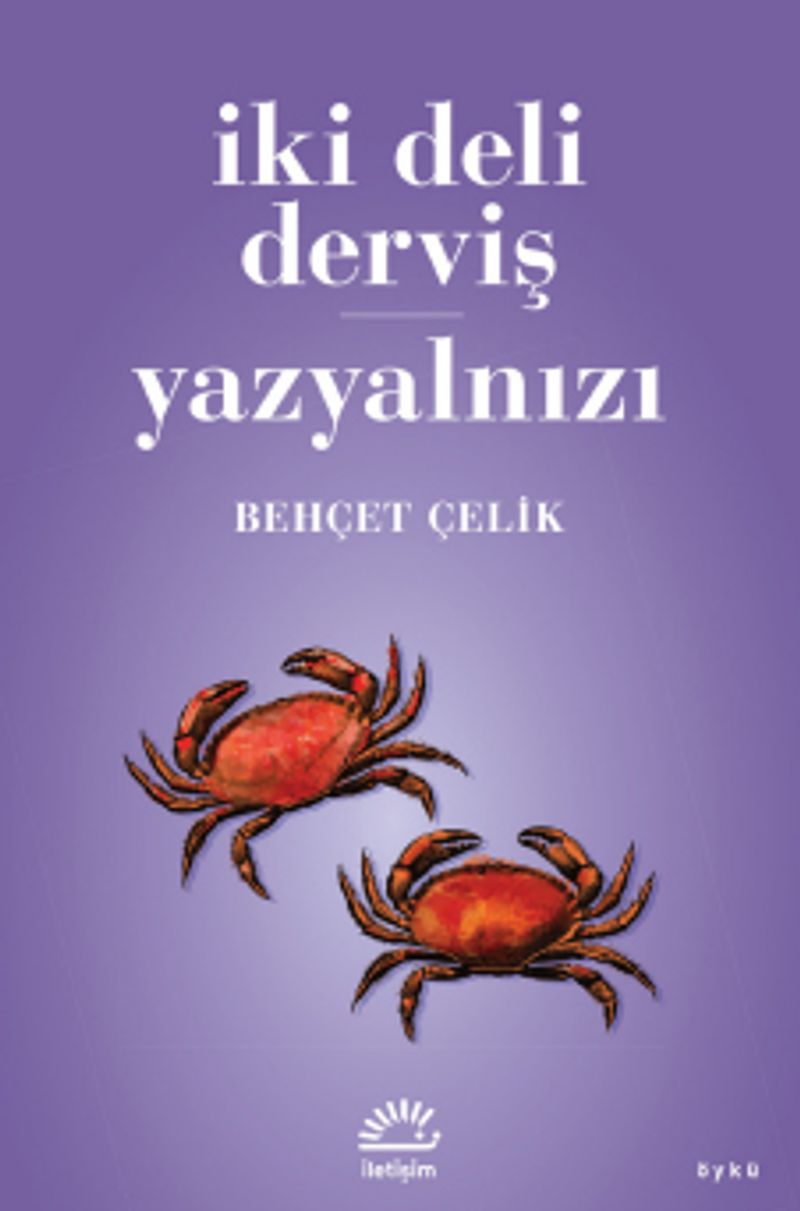 İki Deli Derviş Yazyalnızı