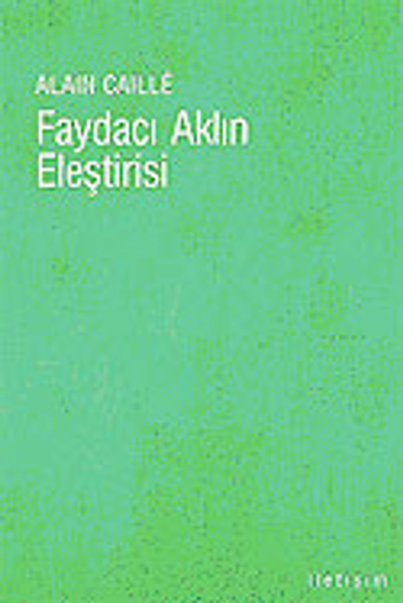 Faydacı Aklın Eleştirisi