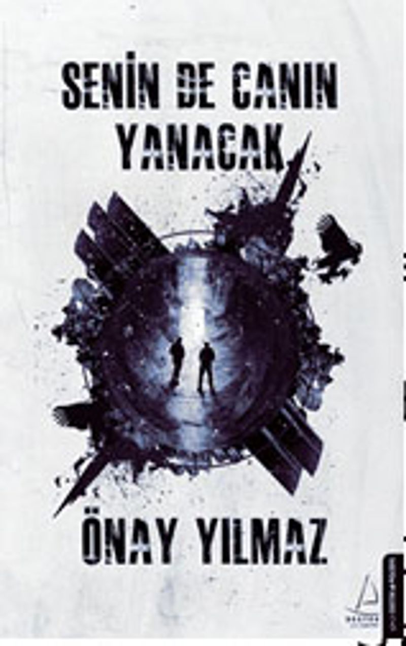 Senin De Canın Yanacak