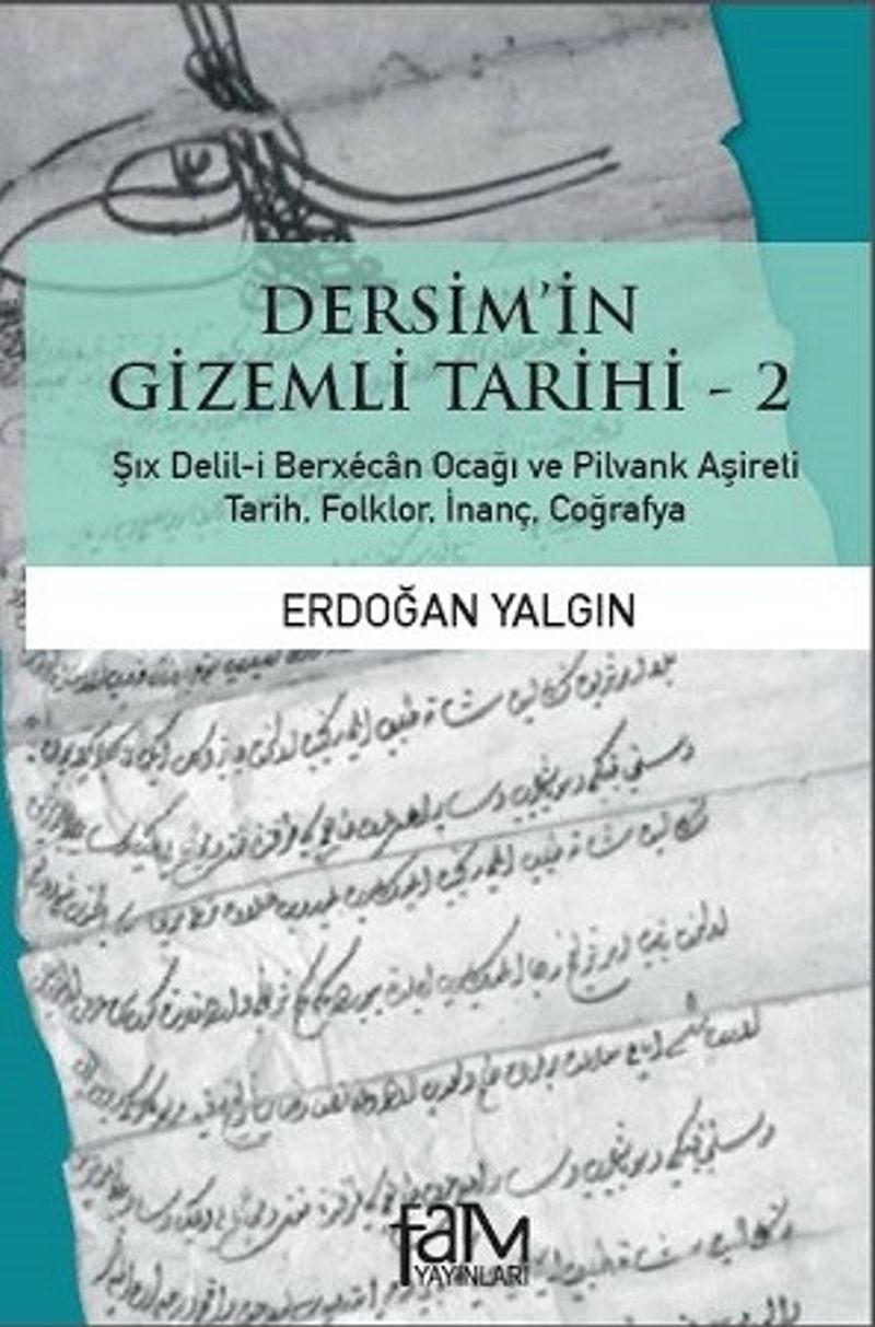 Dersim in Gizemli Tarihi 2