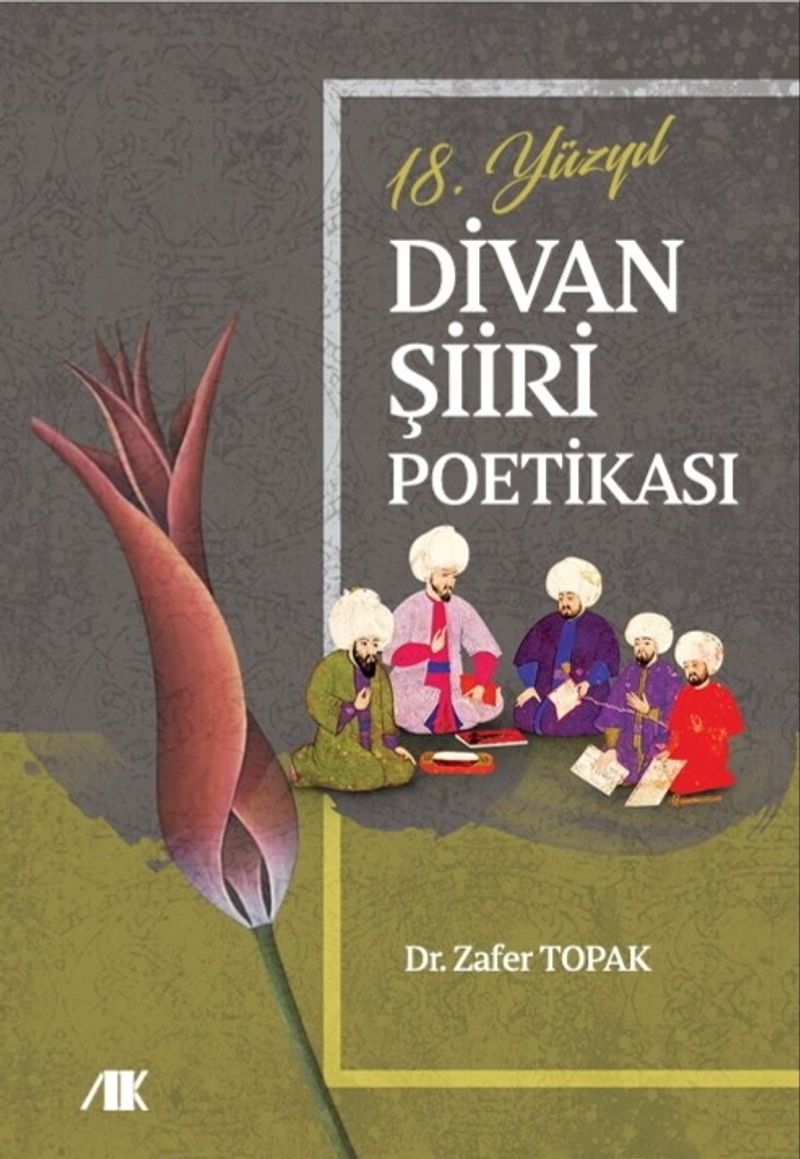 18 Yüzyıl Divan Şiiri Poetikası