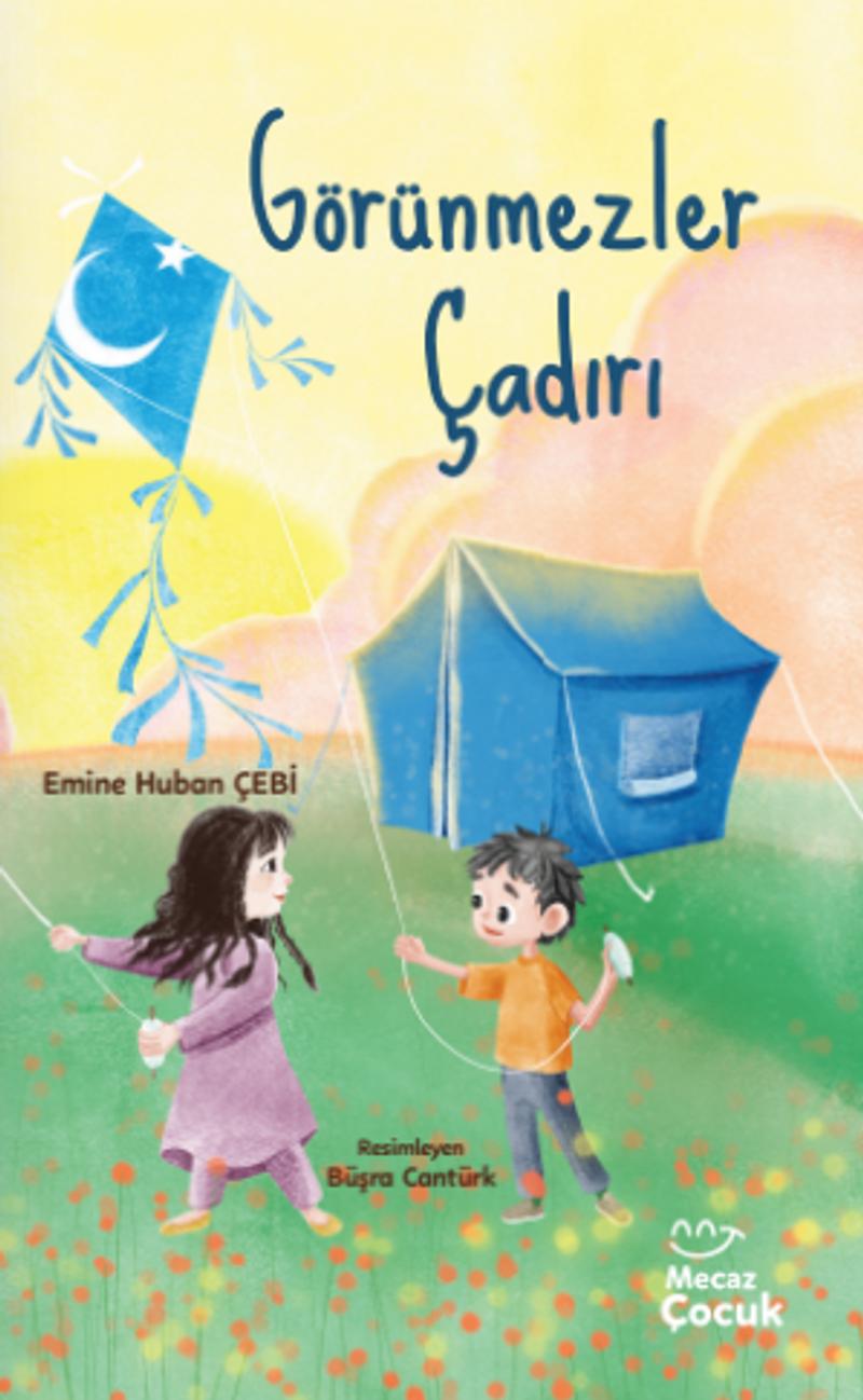 Görünmezler Çadırı
