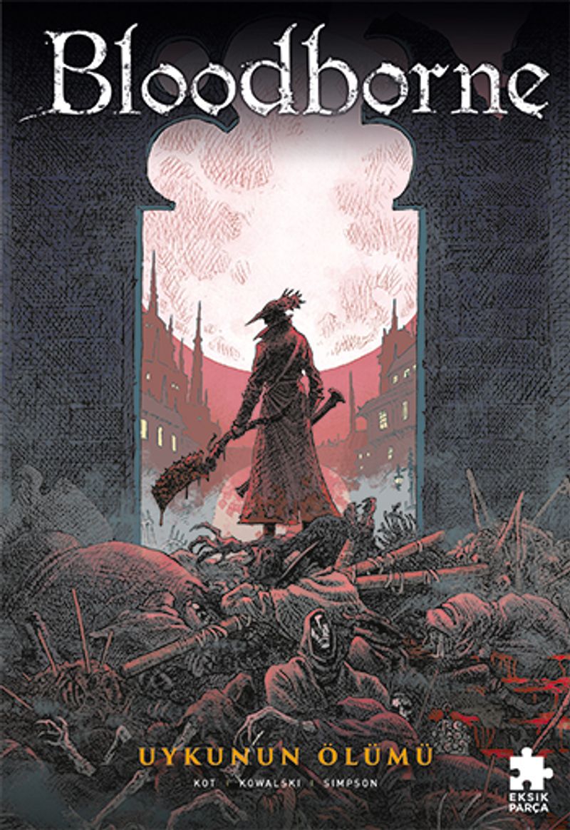 Bloodborne 1 Uykunun Ölümü
