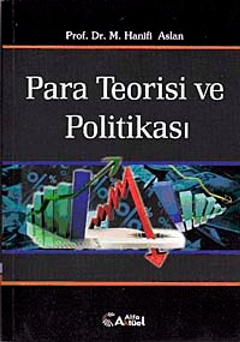 Para Teorisi ve Politikası