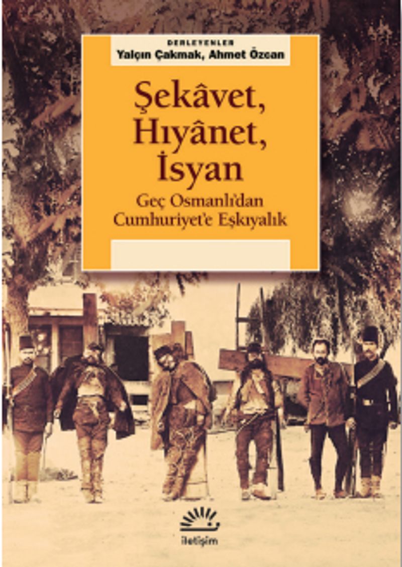 Şekavet Hıyanet İsyan
