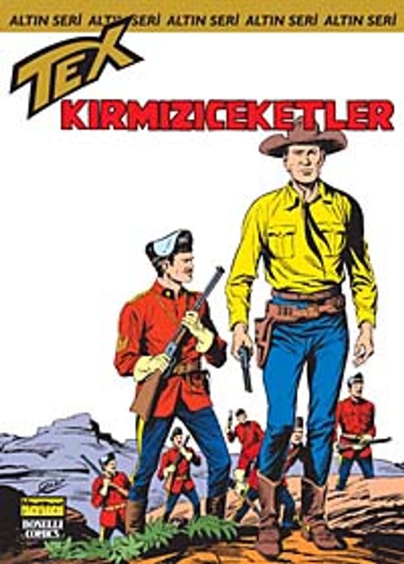 Altın Tex Sayı 124 Kırmızıceketler