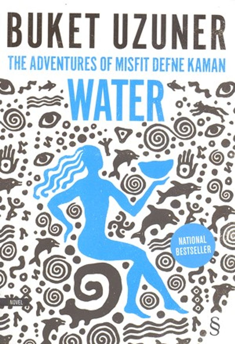 The Adventures Of Misfit Defne Kaman Water