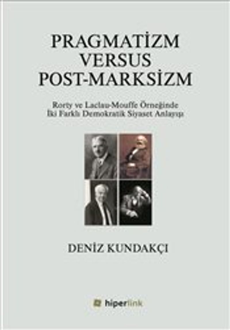 Pragmatizm Versus Post Marksizm