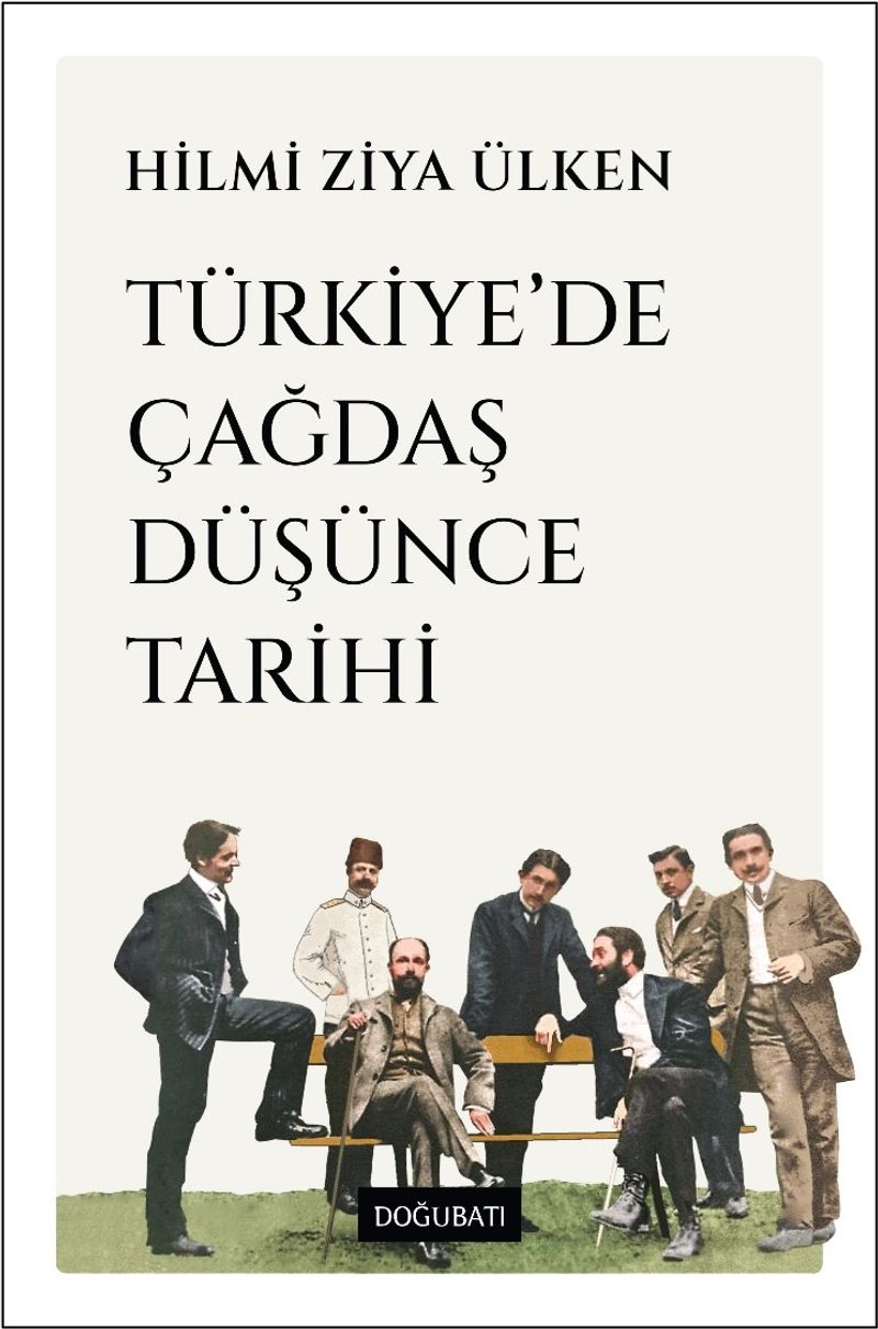 Türkiye de Çağdaş Düşünce Tarihi