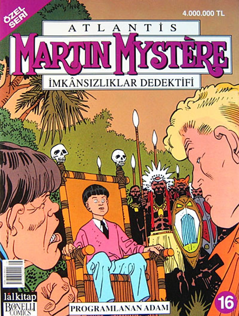 Martin Mystere Özel Seri Sayı 16 Programlanan Adam