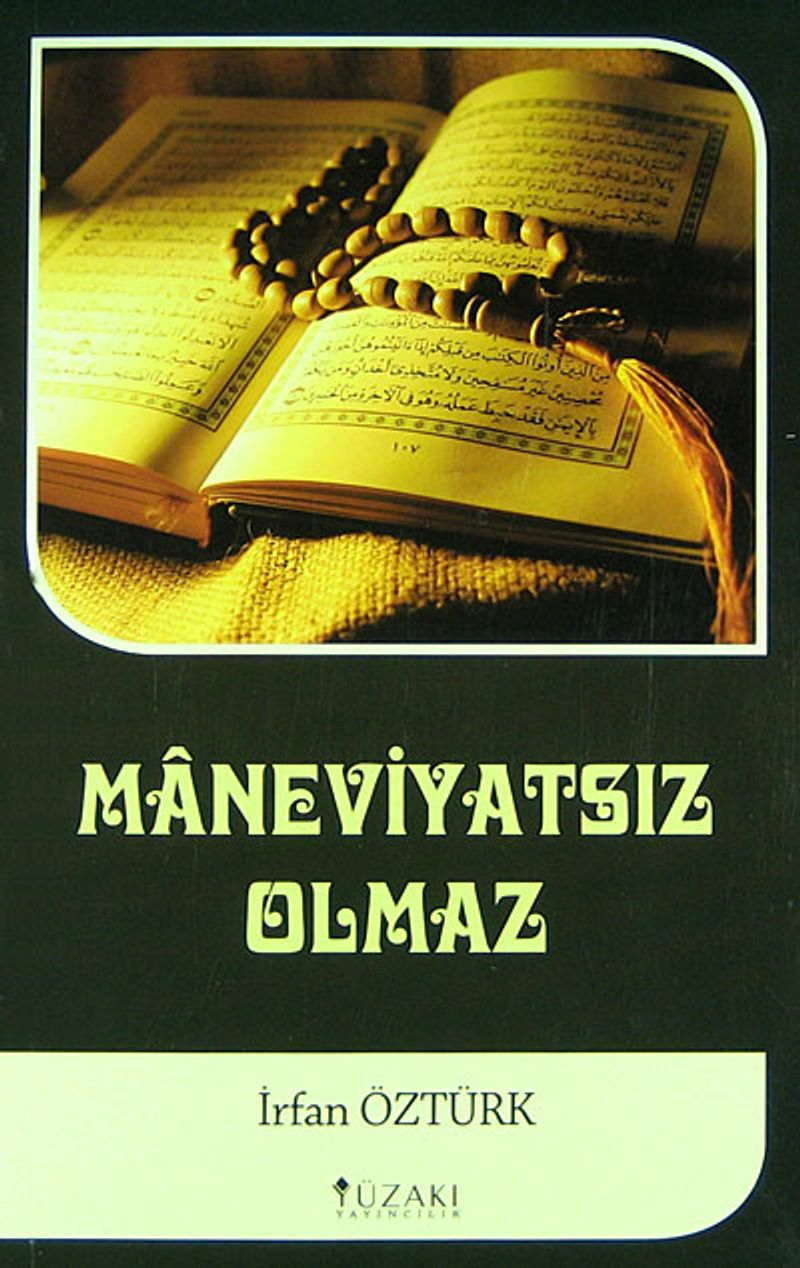 Maneviyatsız Olmaz İrfan Öztürk 10 İndirim
