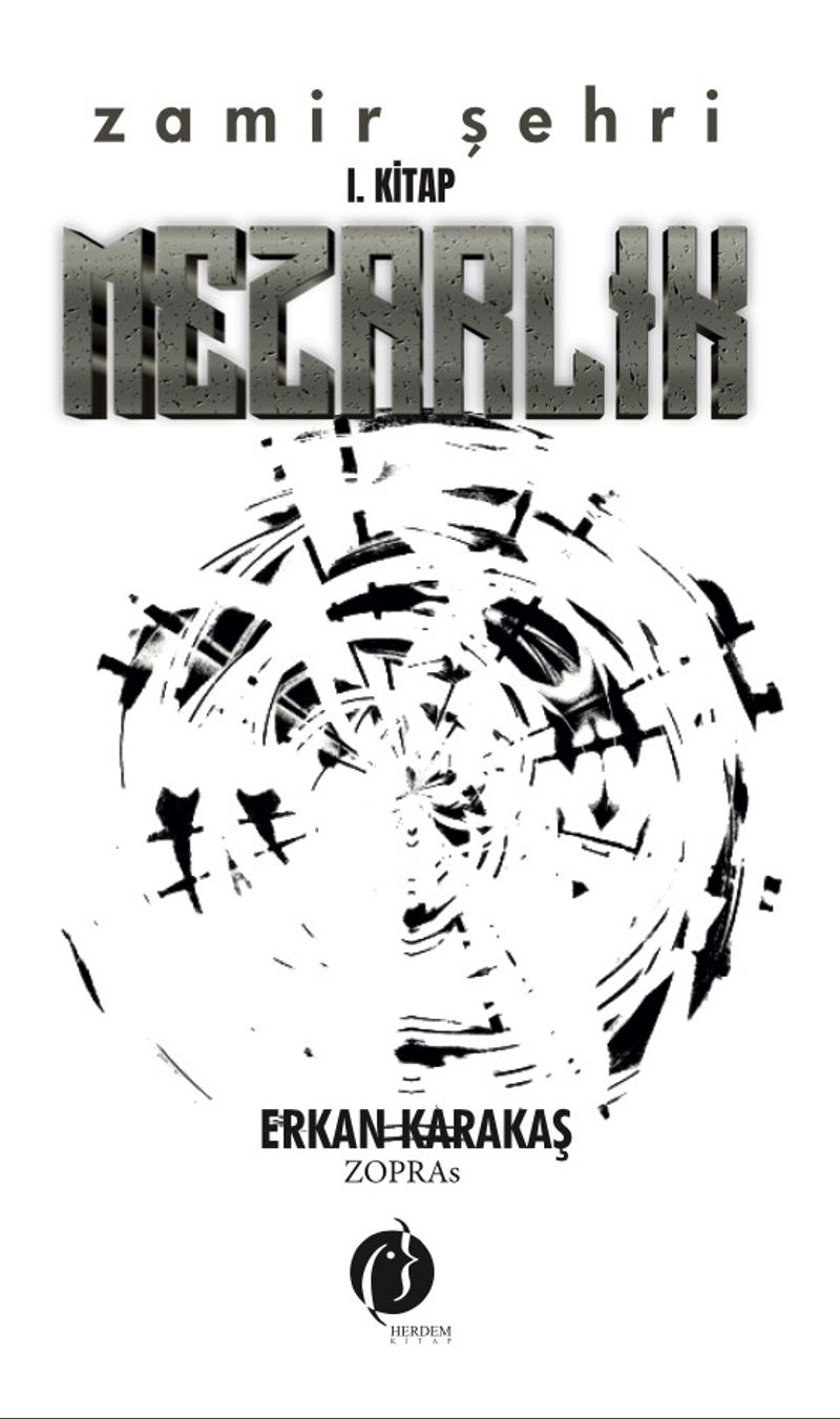 Mezarlık Zamir Şehri 1 Kitap