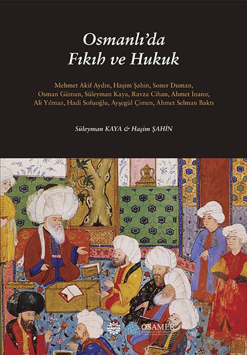 Osmanlı da Fıkıh ve Hukuk