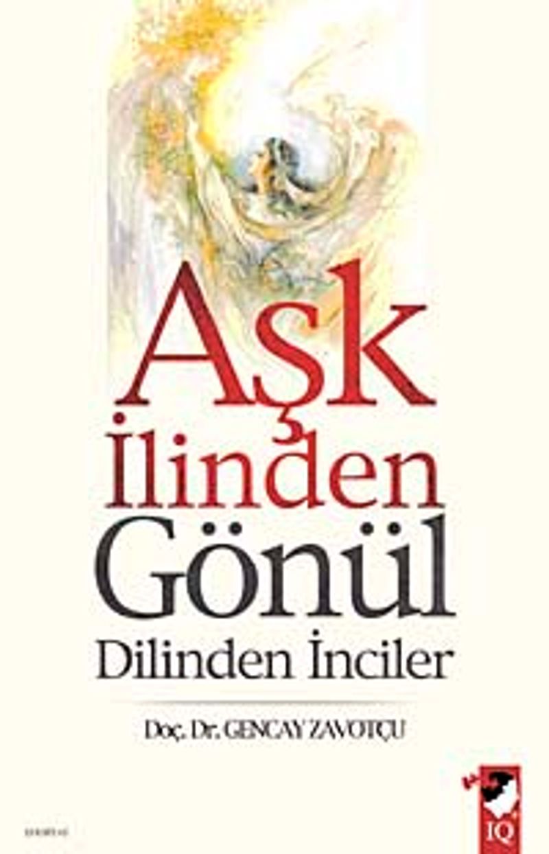 Aşk İlinden Gönül Dilinden