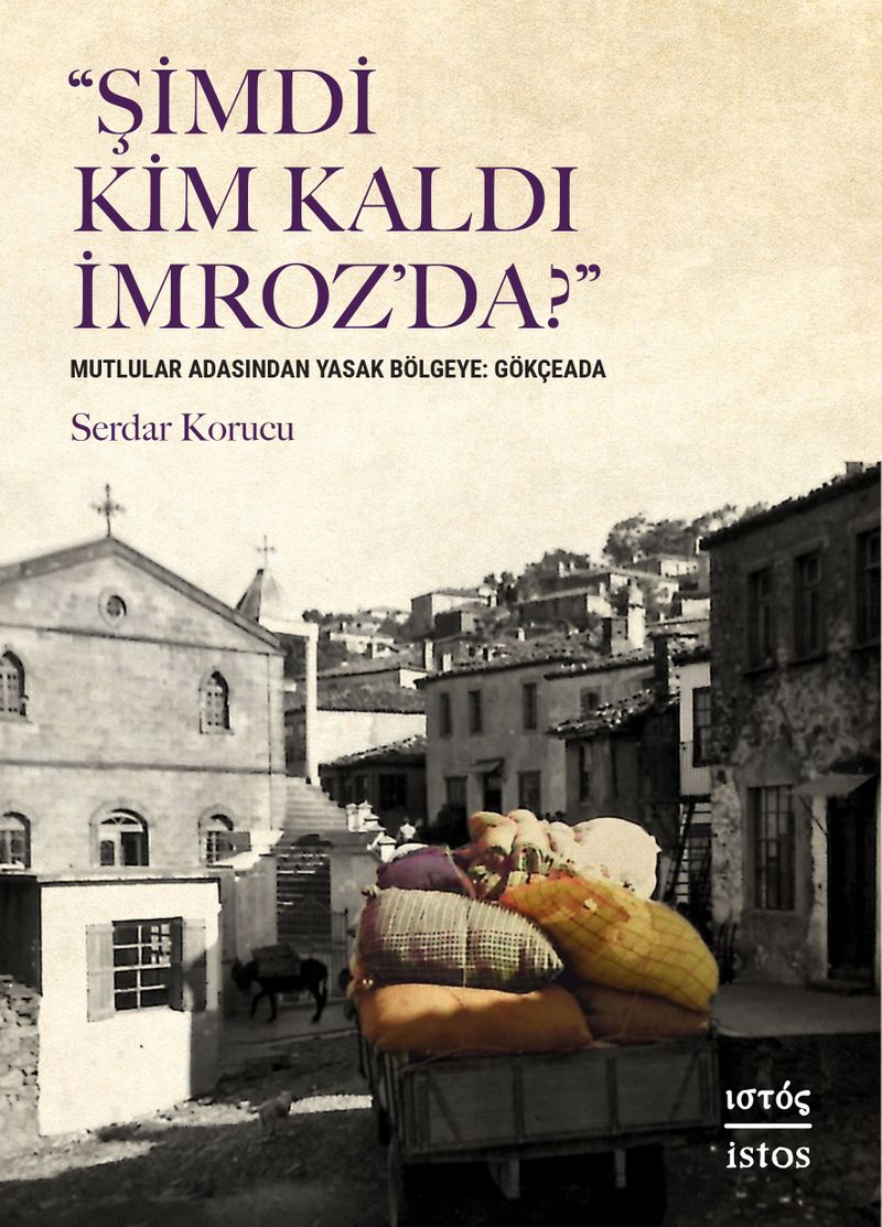 Şimdi Kim Kaldı İmroz da