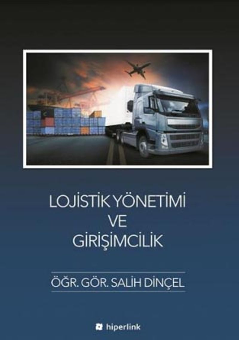 Lojistik Yönetimi ve Girişimcilik