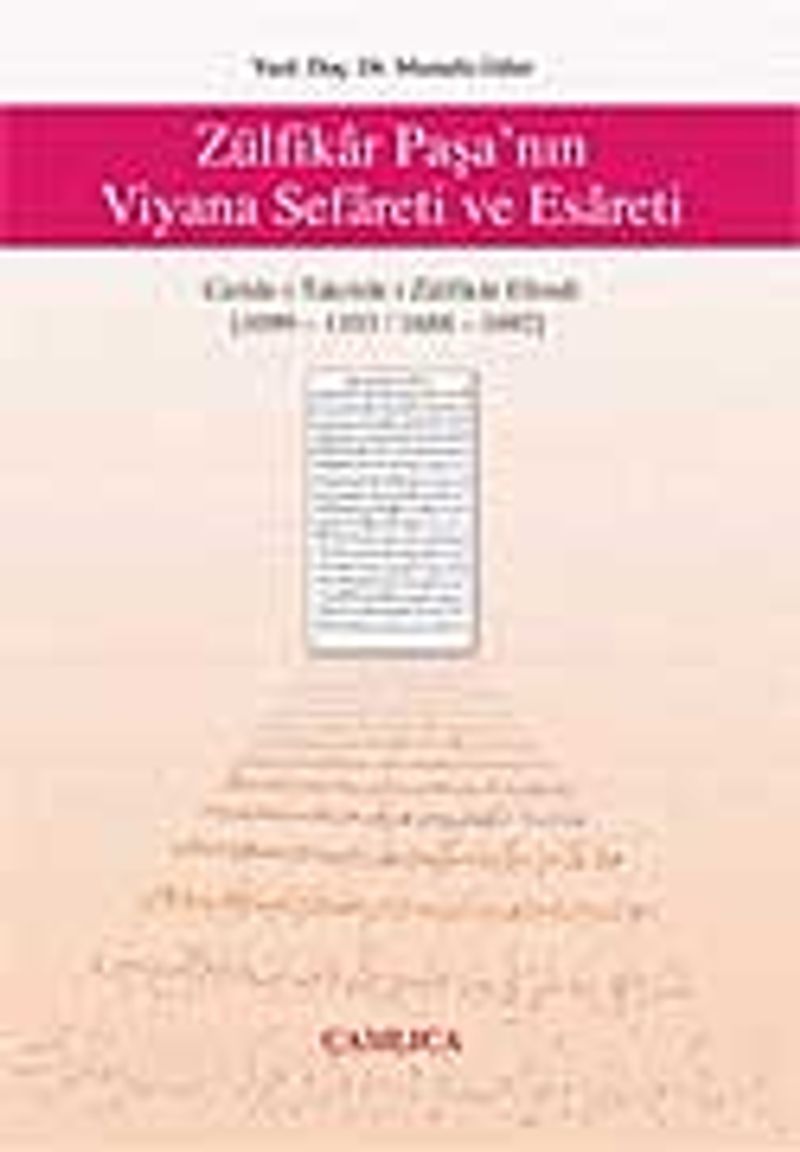 Zülfikar Paşa nın Viyana Sefareti ve Esareti 9 D 7